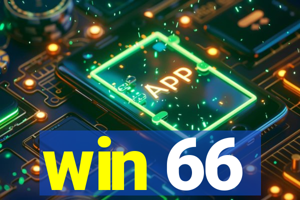 win 66